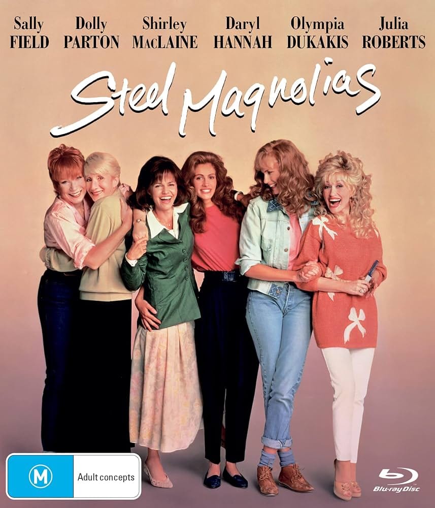 Steel Magnolias