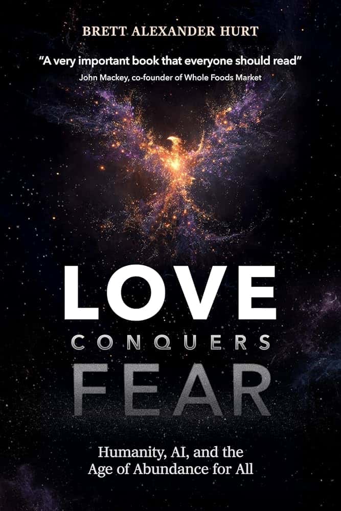 Brett Hurt: Love Conquers Fear