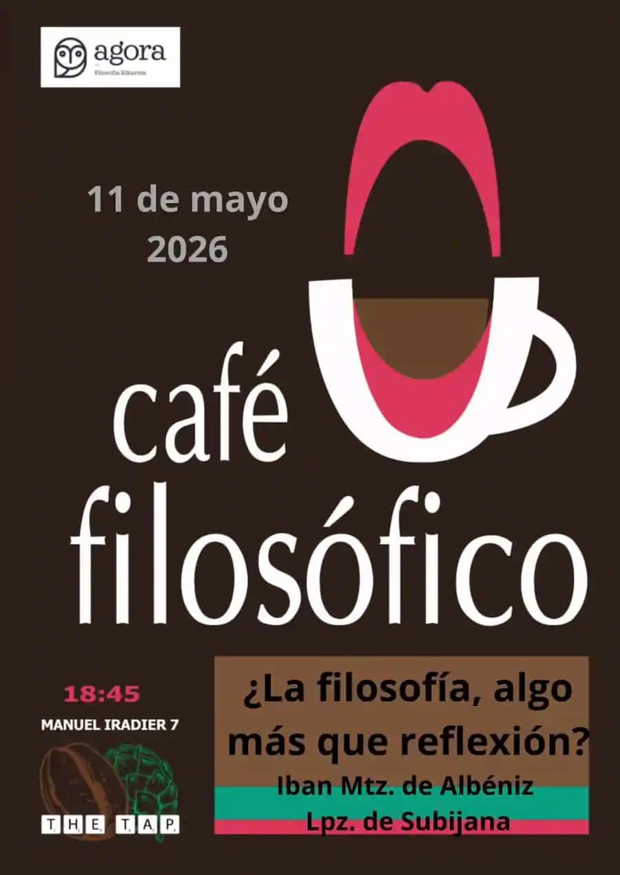 Café filosófico: ¿La filosofía, algo más que reflexión?