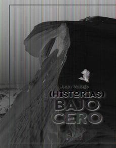 Presentación del libro Historias Bajo Cero de Juan Vallejo