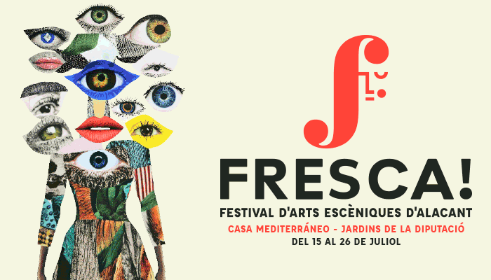 El festival FRESCA! llena de artes escénicas Alicante