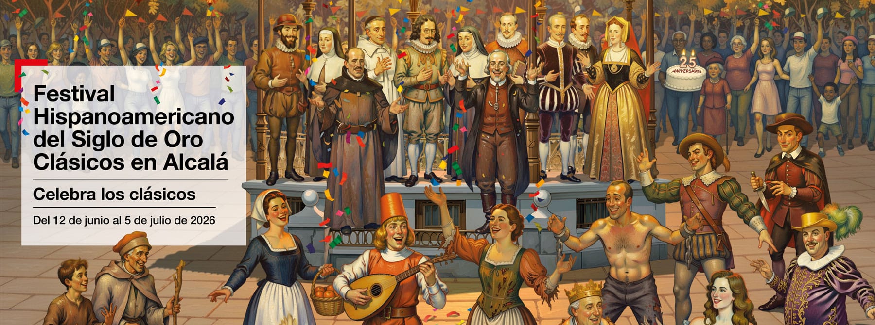XXV Festival Hispanoamericano del Siglo de Oro - Clásicos en Alcalá