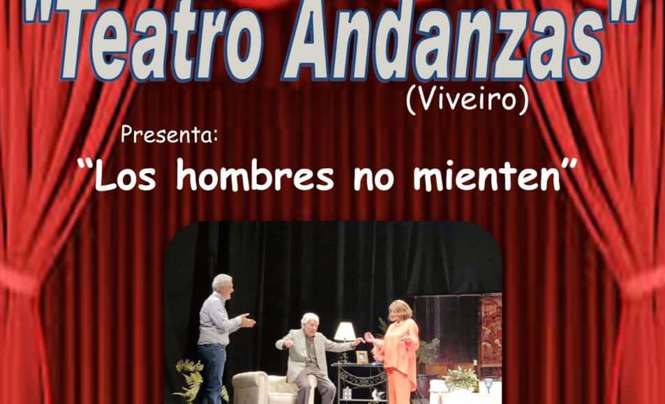 Los hombres no mienten - Domingos a Escena