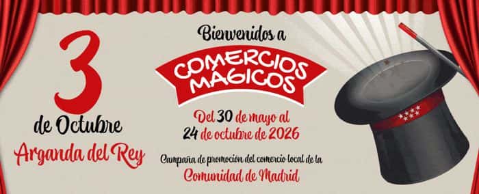 Comercios Mágicos 2026 llega a Arganda el 3 de octubre