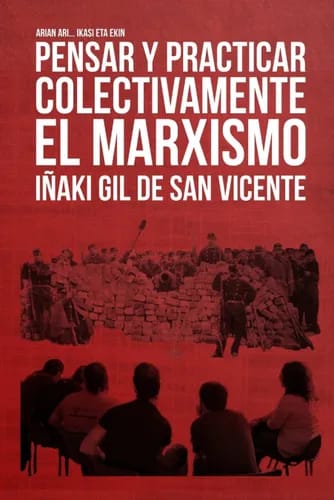 Irakurketa mintegia: Pensar y practicar el marxismo