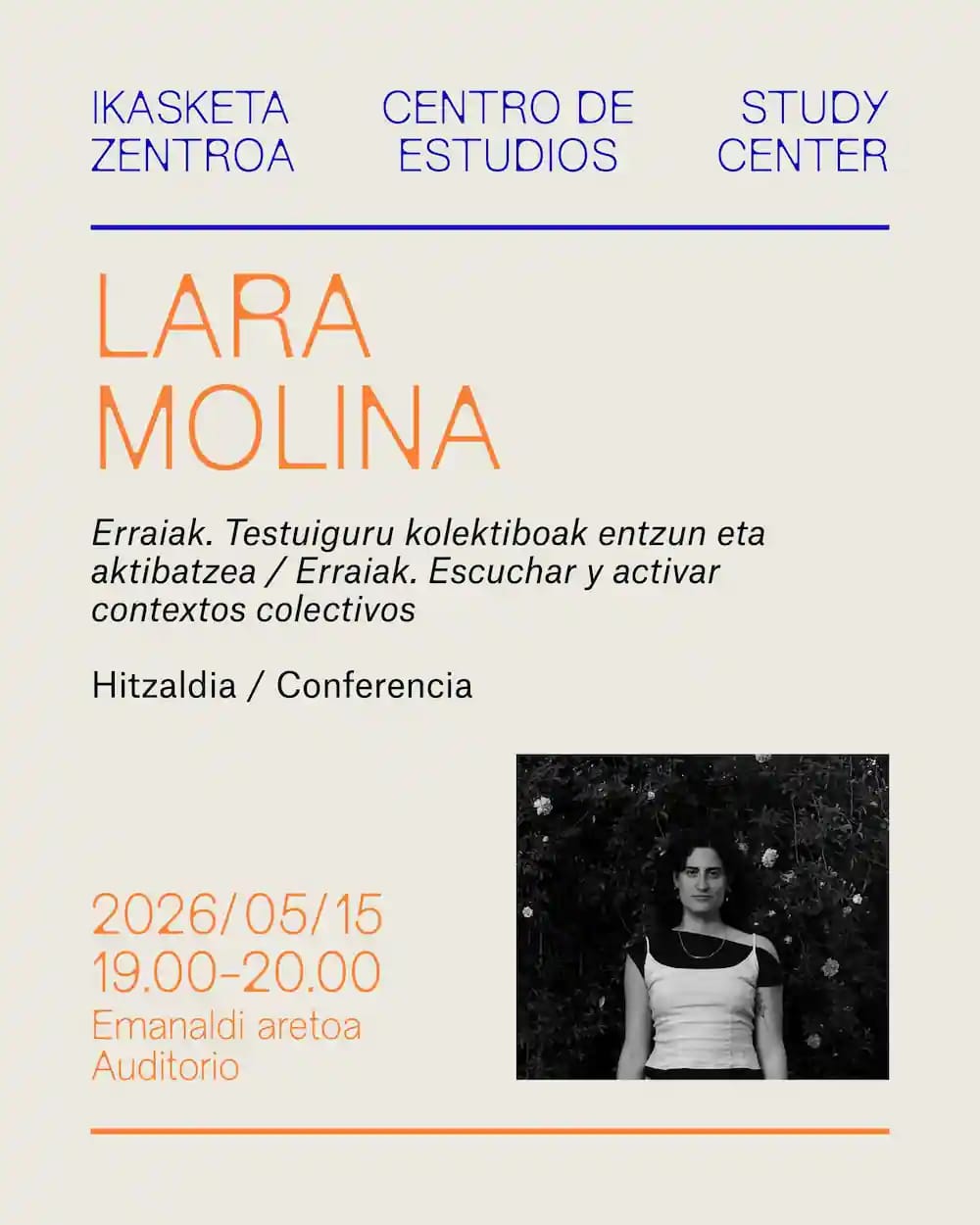 Lara Molina 'erraiak. Escuchar y activar contextos colectivos'