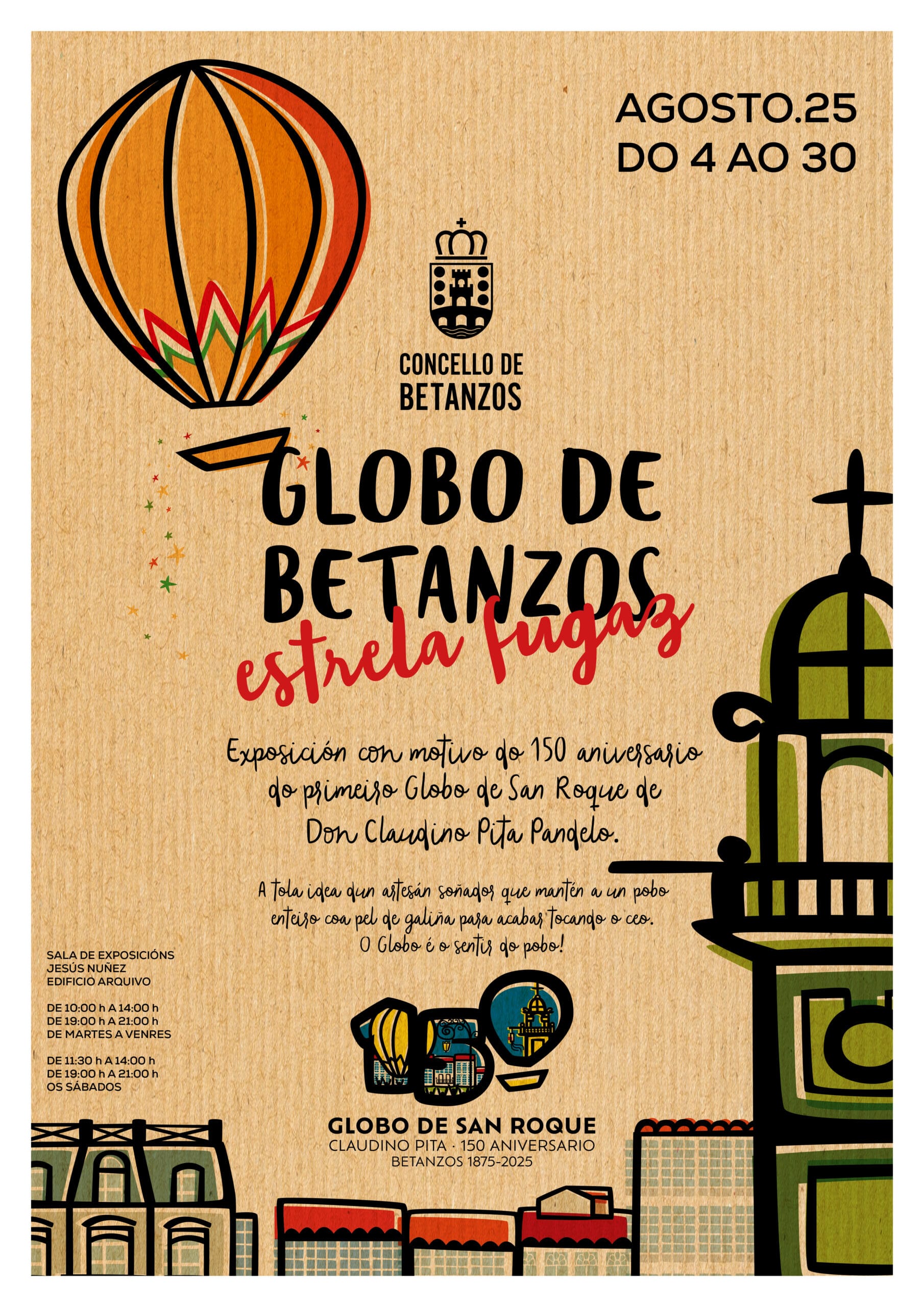 El Globo de Betanzos se hizo arte: Estrela Fugaz (2025)
