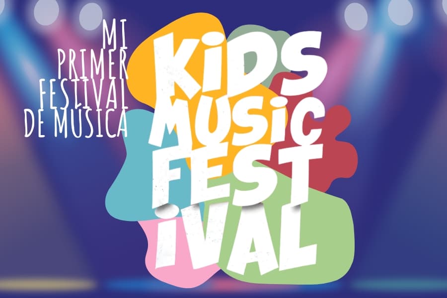 KID MUSIC FESTIVAL - MI PRIMER FESTIVAL DE MÚSICA