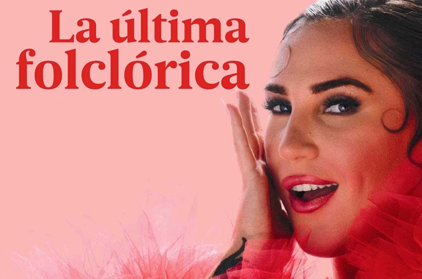 La última folclórica - Laura Gallego