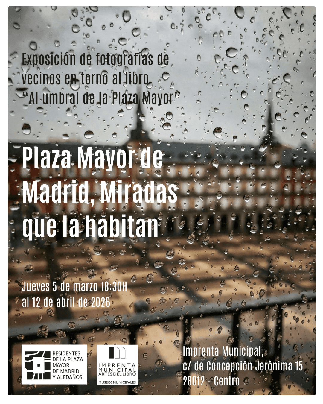 Plaza Mayor de Madrid: miradas que habitan