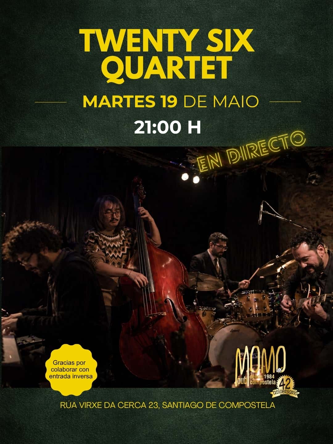 Twenty Six Quartet lleva su jazz al Pub Momo