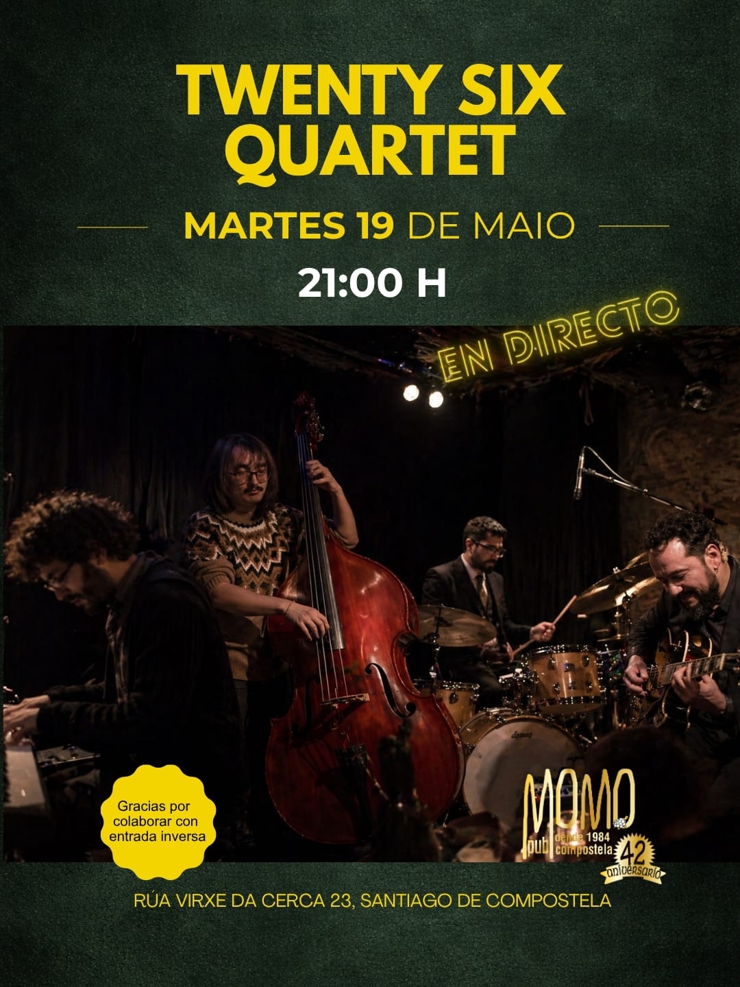 Twenty Six Quartet lleva su jazz al Pub Momo