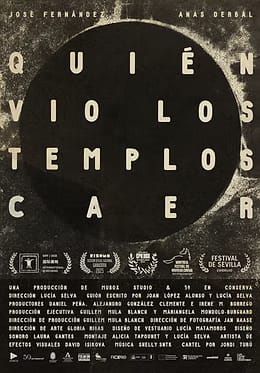 Proyección del documental 'Quién vio los templos caer' y encuentro con Lucía Selva