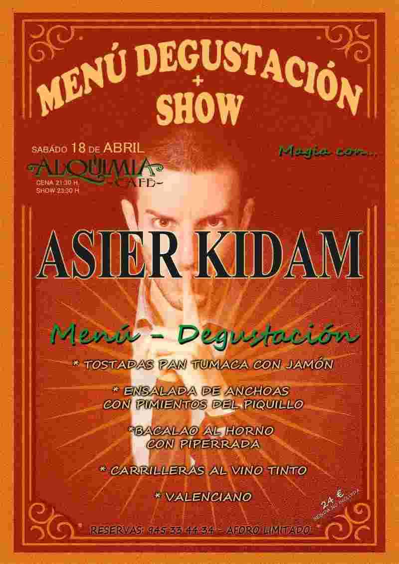 Menú Degustación + Show de Asier Kidam