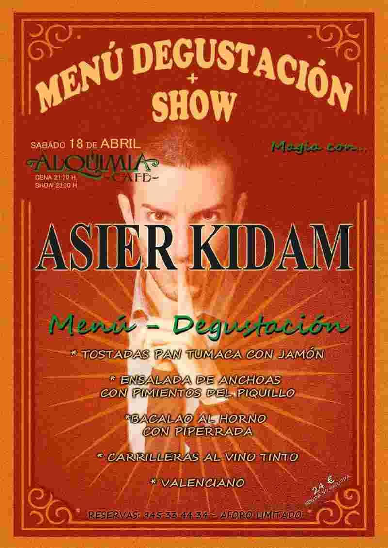 Menú Degustación + Show de Asier Kidam