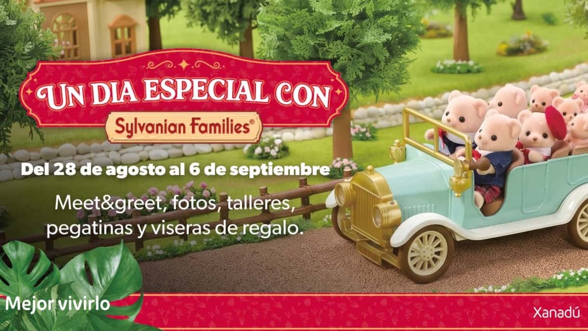 Sylvanian Families llega a Xanadú con talleres gratis