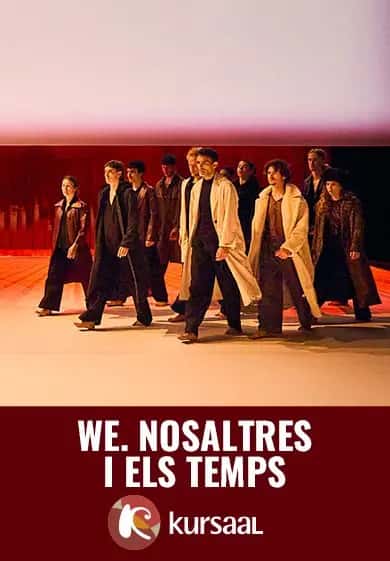 WE, nosotros y los tiempos