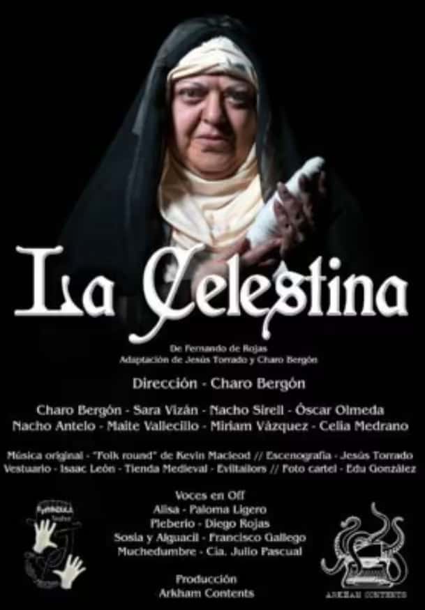 La Celestina: Hilando fino
