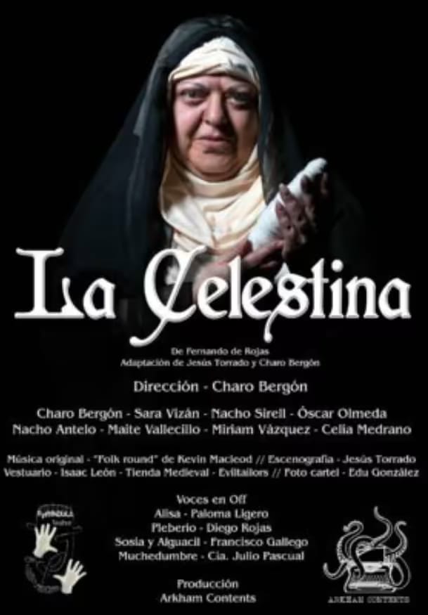 La Celestina: Hilando fino
