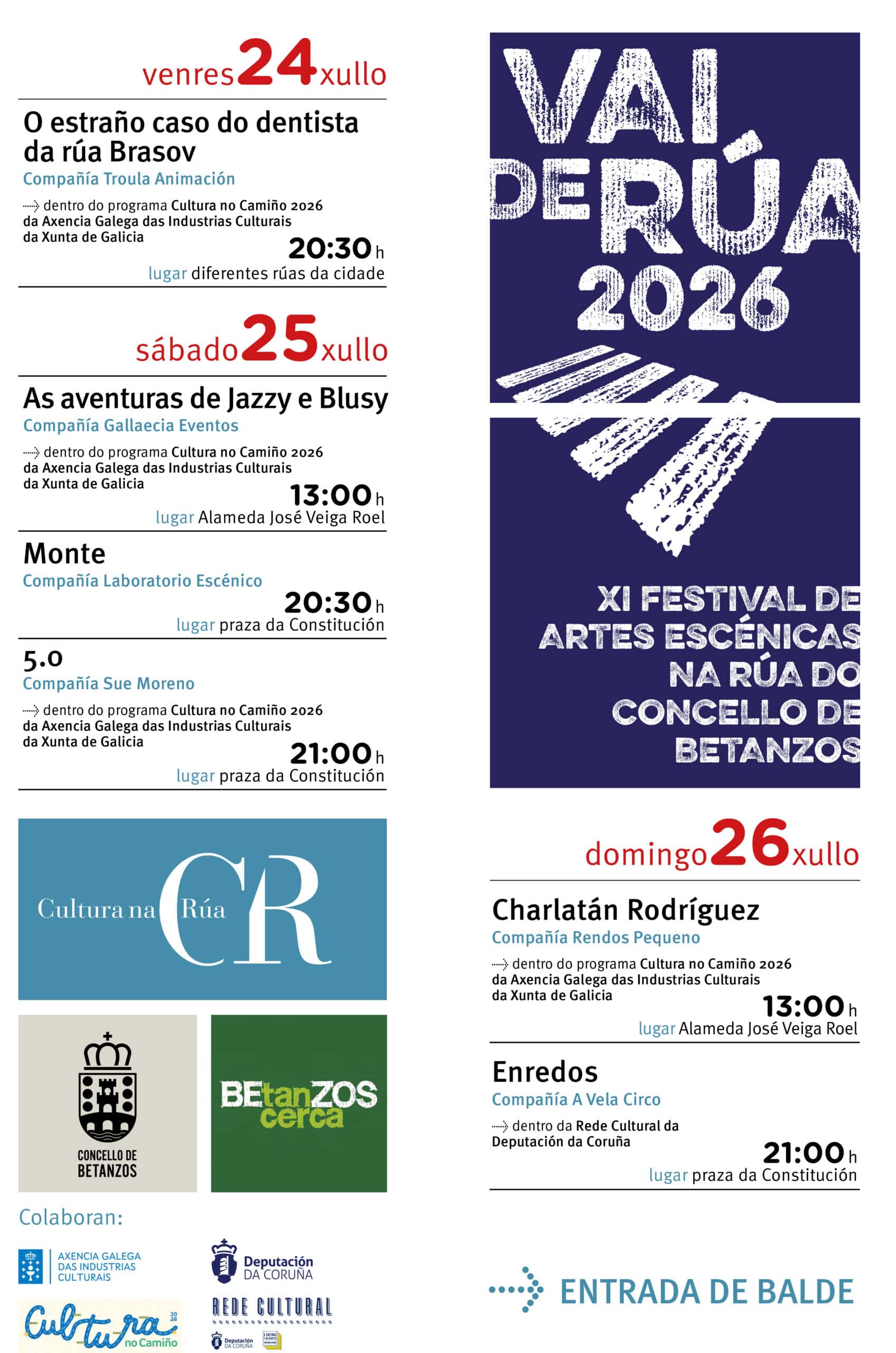 Vai de Rúa llena Betanzos de teatro y circo