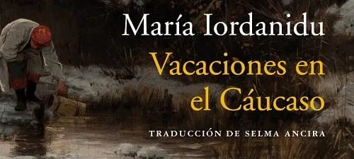 Club de lectura: Vacaciones en el Cáucaso