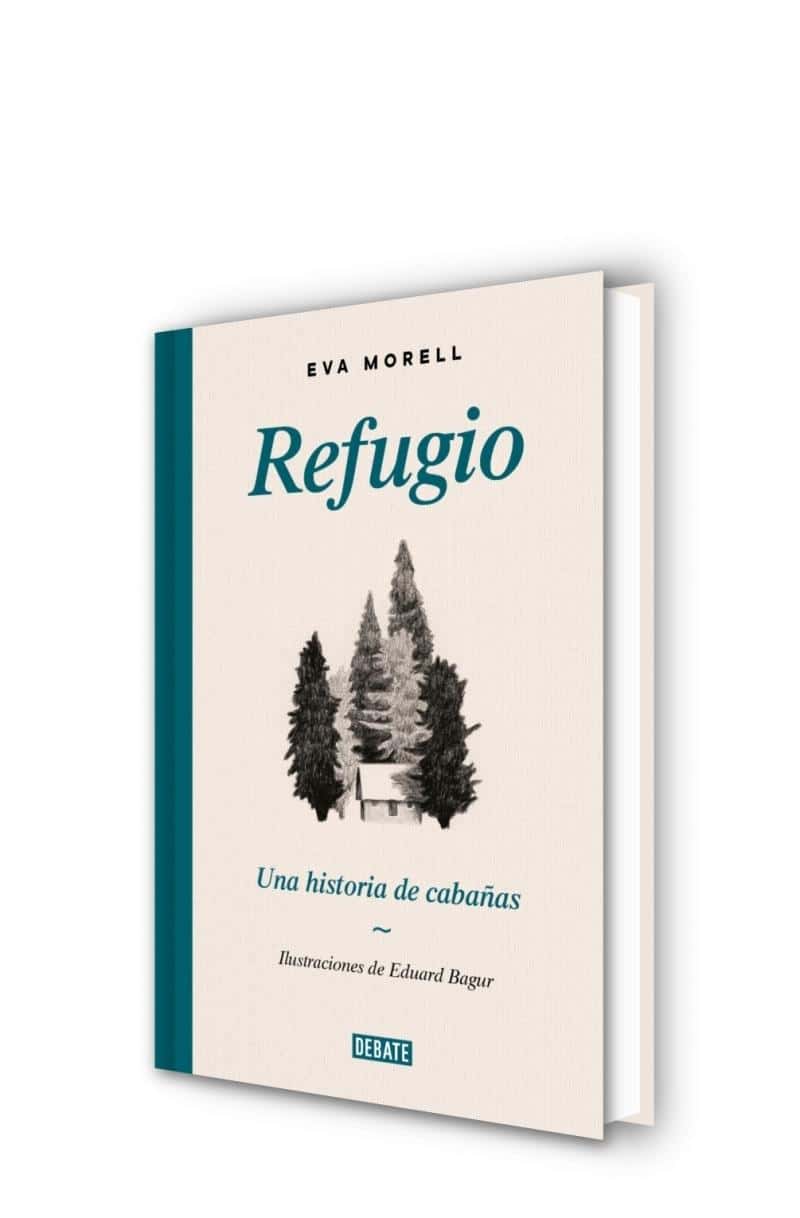 Presentaci贸n del libro 'Refugio: una historia de caba帽as' de Eva Morell