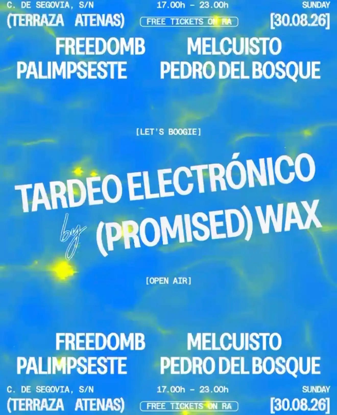 Tardeo Electronico by Promised Wax - Terraza Atenas