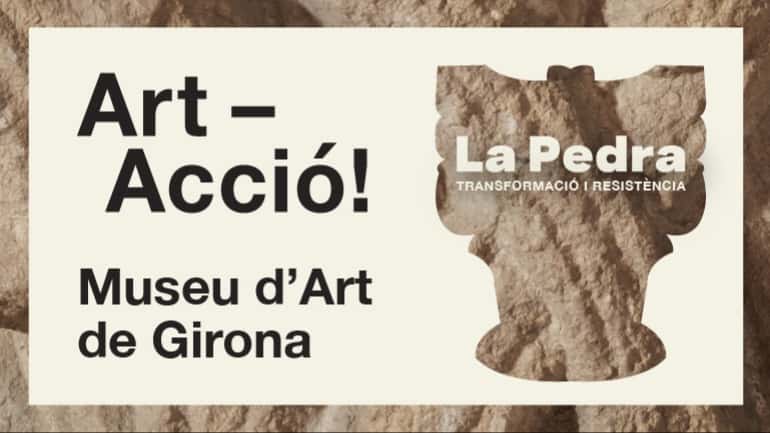 Art-Acció! 5a Jornada d'Experimentació Artística: La Pedra. Transformació i resistència