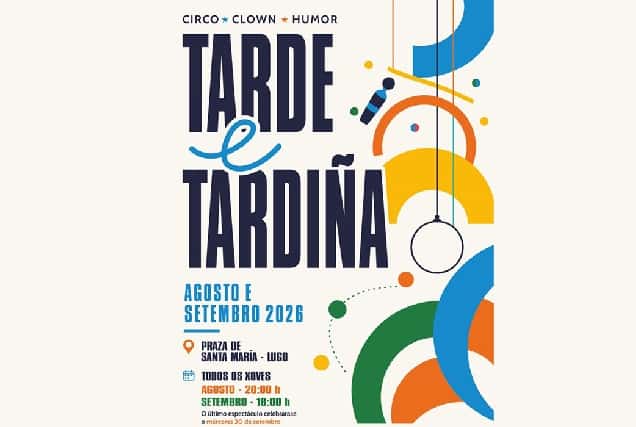 Ciclo Tarde Tardiña 2026 en Lugo: espectáculos en la calle