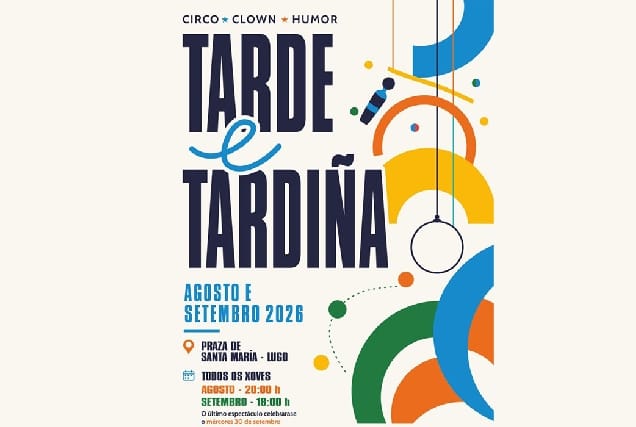 Ciclo Tarde Tardiña 2026 en Lugo: espectáculos en la calle
