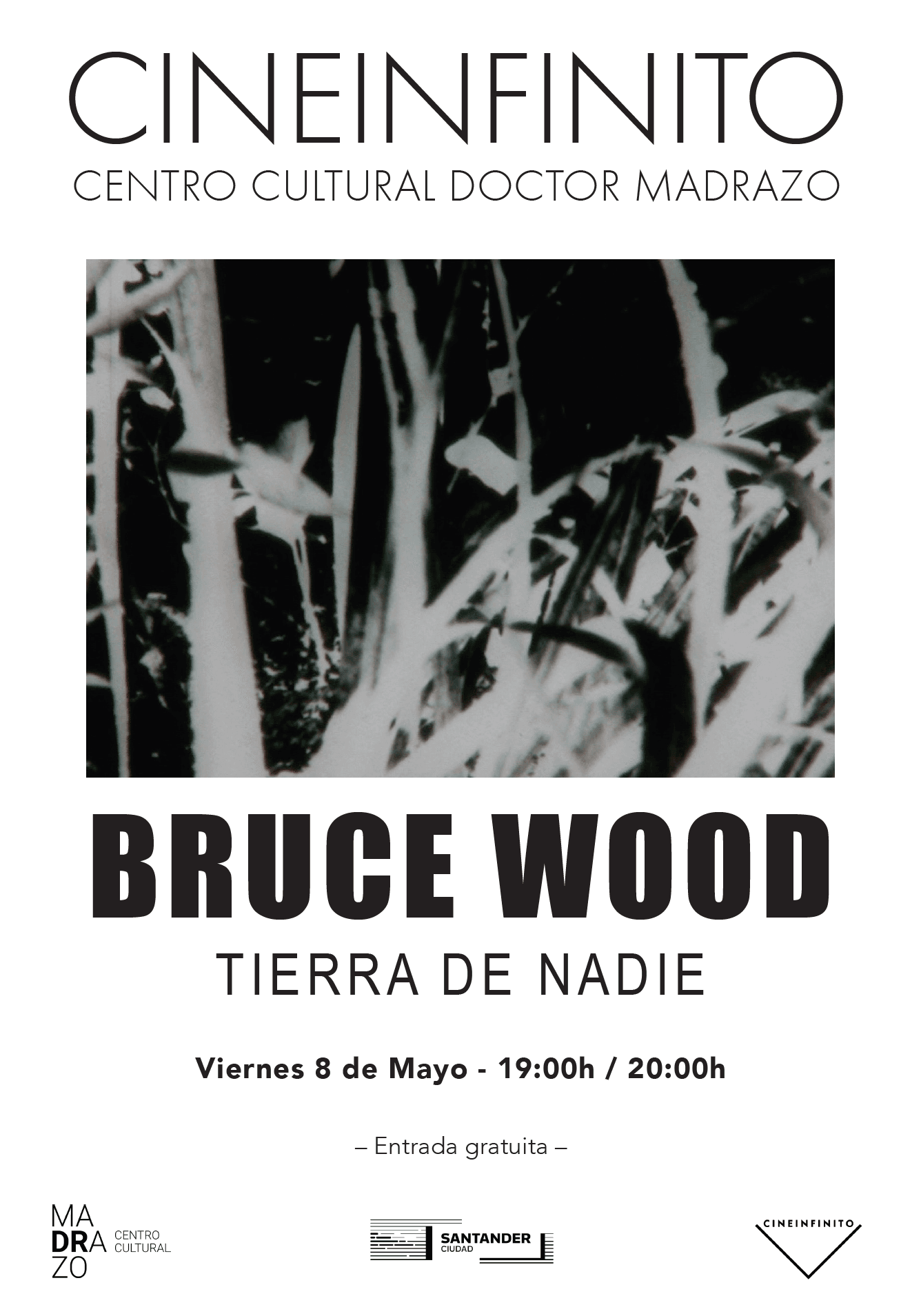 Cineinfinito: Obra cinematogr谩fica de Bruce Wood - Sesi贸n 1