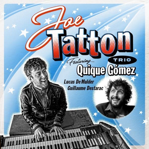 Concierto Joe Tatton Trio feat. Quique Gómez