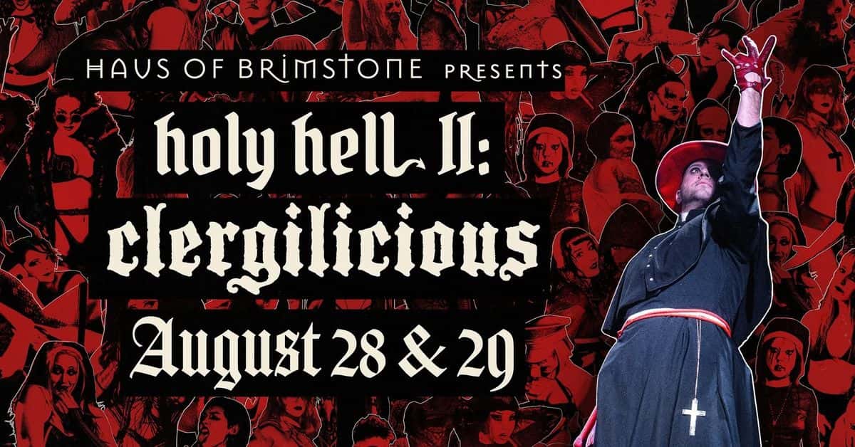 Holy Hell II: Clergilicious