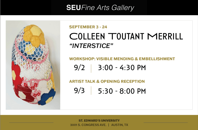 Artist Talk & Opening Reception: Interstice by Colleen Toutant Merrill