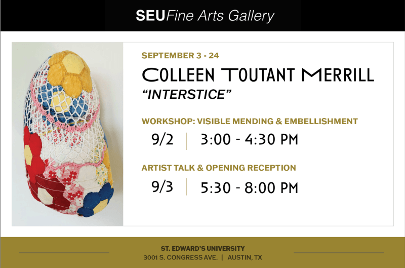 Artist Talk & Opening Reception: Interstice by Colleen Toutant Merrill