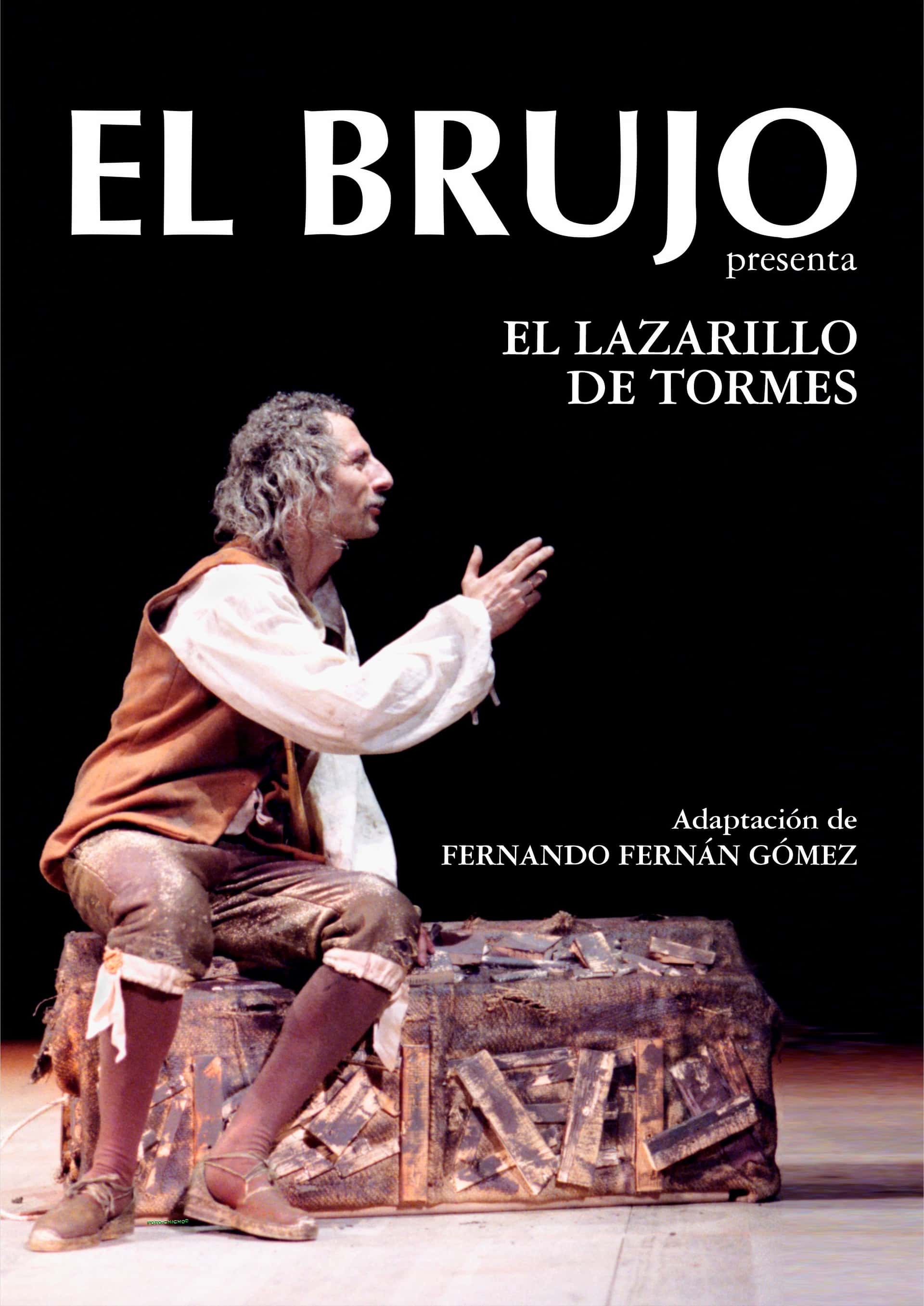 El Brujo - El Lazarillo de Tormes