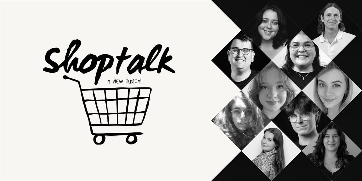 Shoptalk: A New Musical
