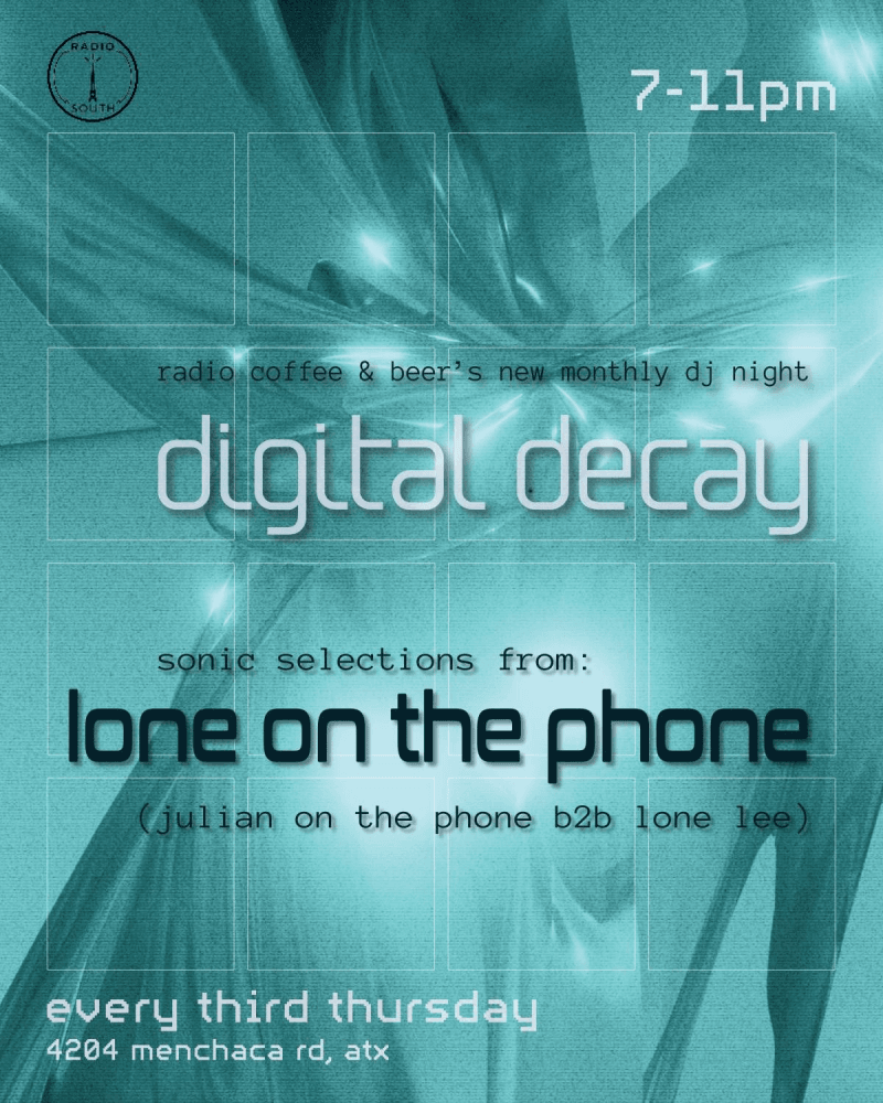 digital_d3cay - Monthly DJ Night hosted by Lone on the Phone
