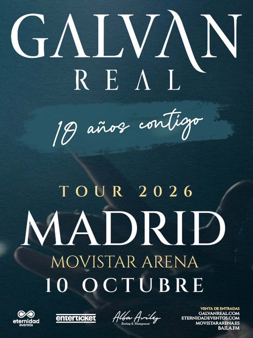 Galván Real - Gira 10 Aniversario