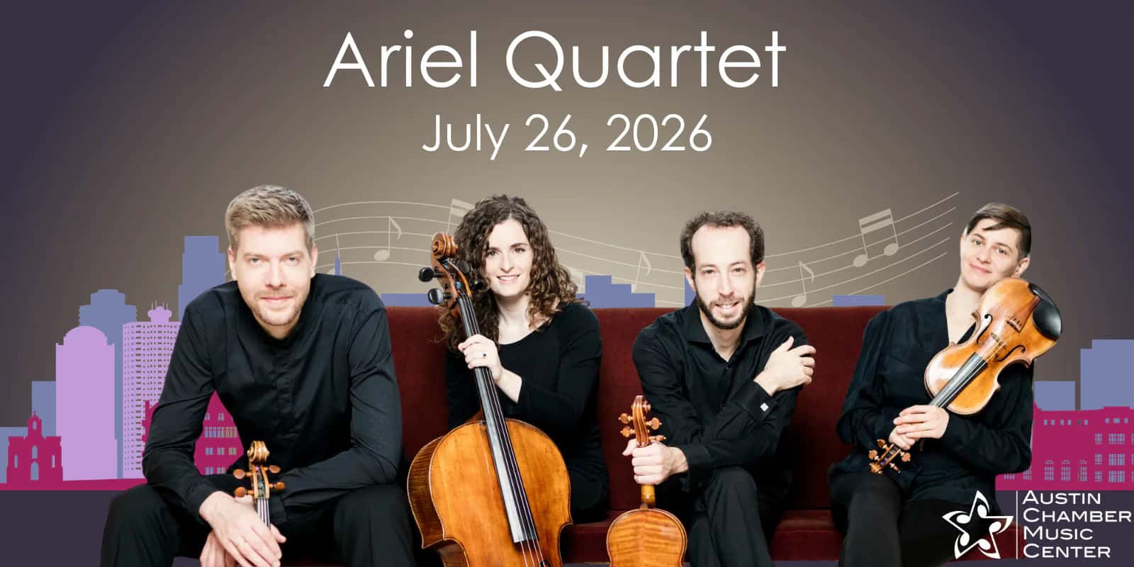 Austin Chamber Music Festival: Ariel Quartet