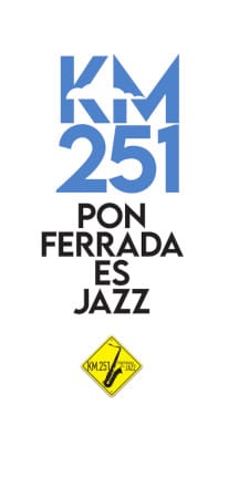 Km251: cuatro días de jazz en Ponferrada
