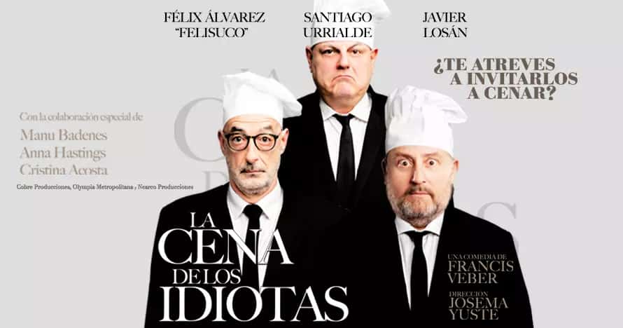 La cena de los idiotas