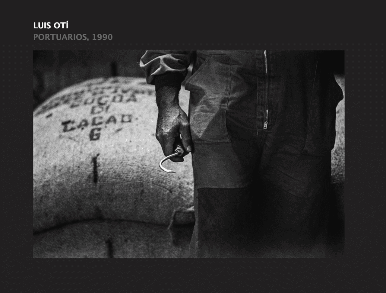 Exposición fotográfica 'Portuarios, 1990' de Luis Otí