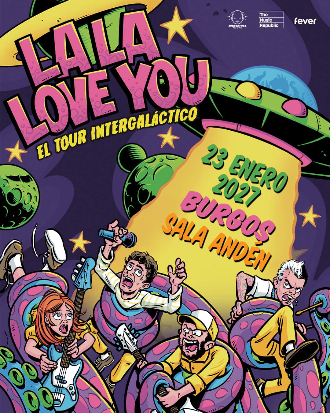 La La Love You trae su gira intergaláctica a Burgos