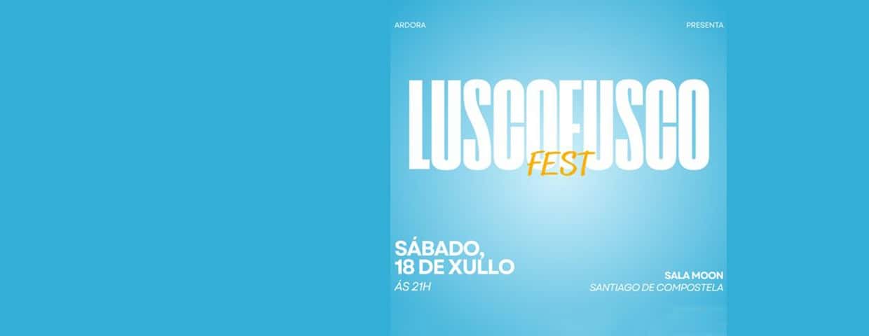 Luscofusco Fest