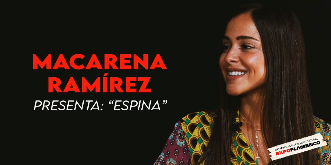 Macarena Ramírez - Espina