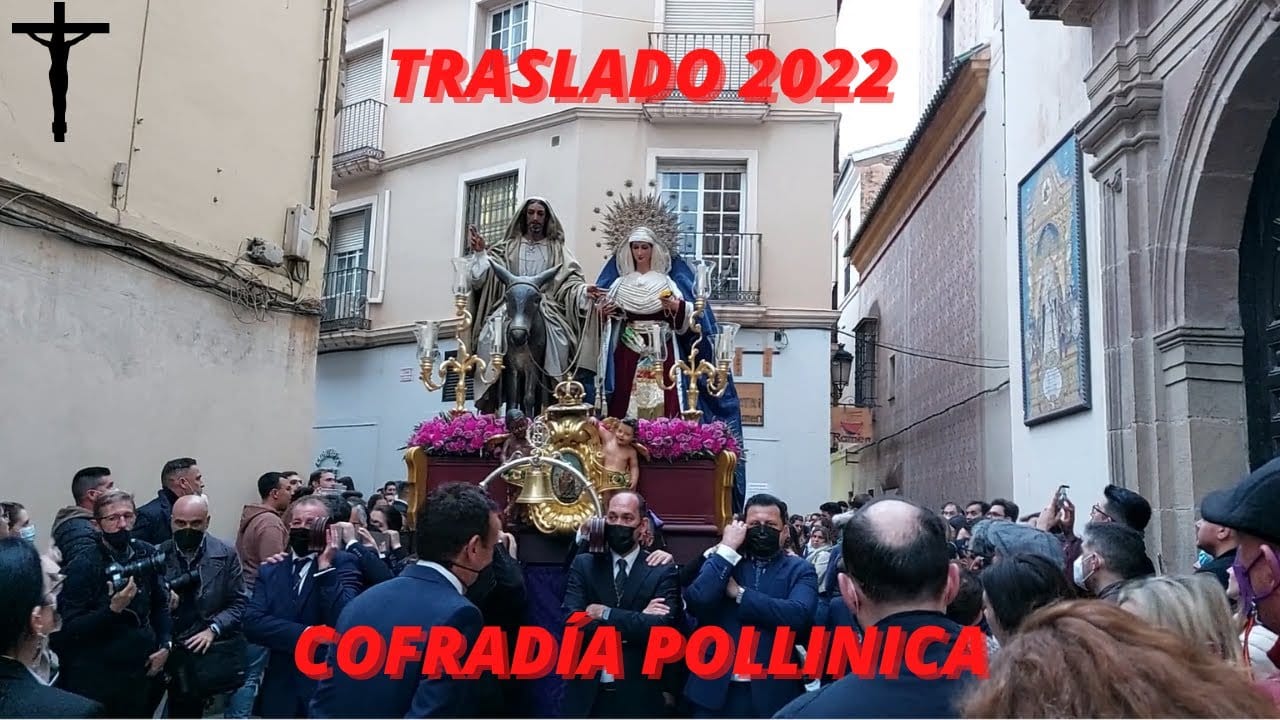 Traslado de la Cofradía de la Pollinica 2026