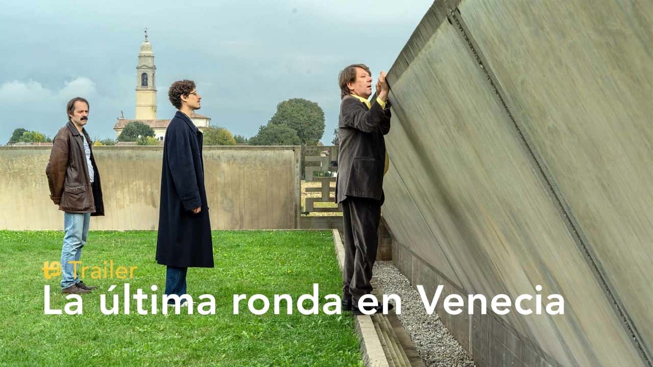 La última ronda en Venecia