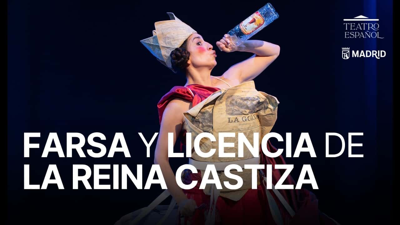 Farsa y licencia de la reina castiza