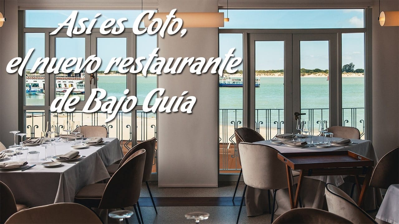 Coto Bajo de Guía: cocina marinera en Sanlúcar